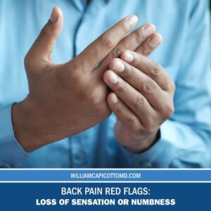 Read more about the article Back Pain Red Flags: Loss of Sensation or Numbness