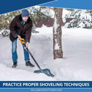 Read more about the article Practice Proper Shoveling Techniques