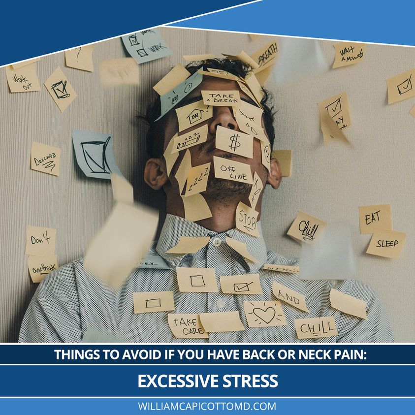 You are currently viewing Things to Avoid if you Have Back or Neck Pain: Excessive Stress