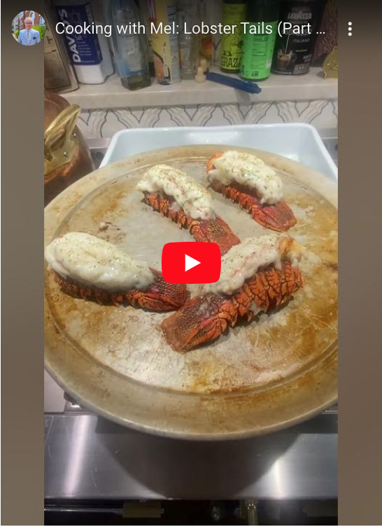 Read more about the article Cooking with Mel: Lobster Tails (Part 2/2)