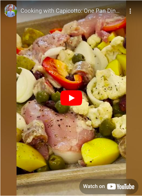 Read more about the article Cooking with Capicotto: One Pan Dinner